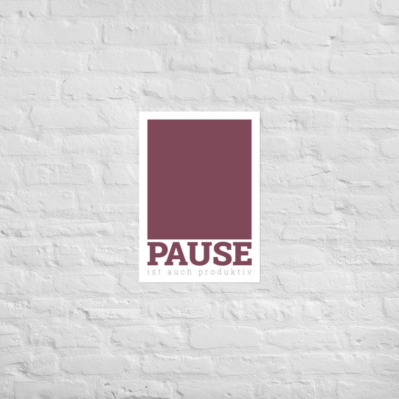 Poster „Pause ist auch produktiv“ – Kunstdruck Beere | Poster Selbstfürsorge | Wandbild Büro & Wohnzimmer