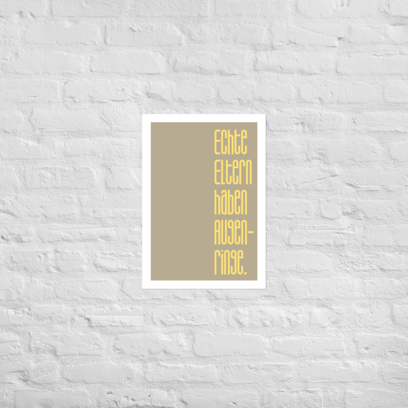 Poster „Echte Eltern haben Augenringe.“ – Kunstdruck Taupe | Statement Poster Familie | Wandbild Küche